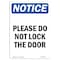 Signmission OSHA Notice, 5" Height, Please Do Not Lock The Door Sign, 5" X 3.5", Portrait OS-NS-D-35-V-17402 - alternate 1